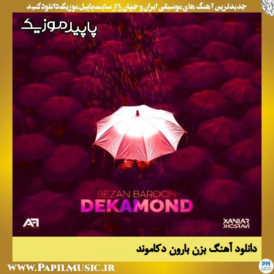 دانلود آهنگ بزن بارون از دکاموند